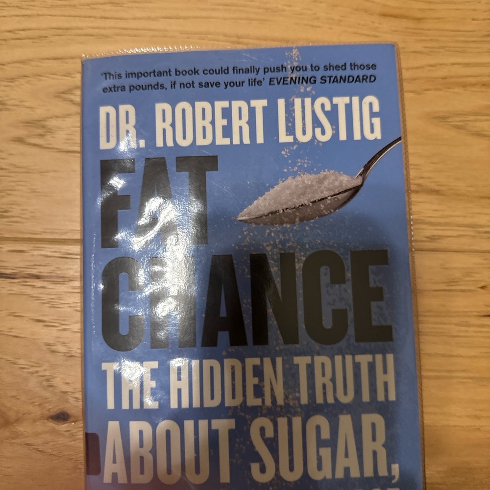 Fat Chance Book by Dr. Robert Lustig